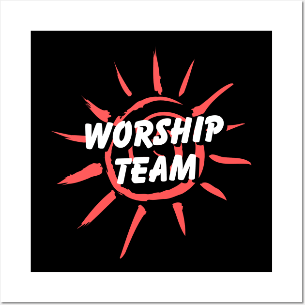 Worship Team | Christian Wall Art by All Things Gospel